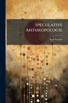 Speculative Anthropologie