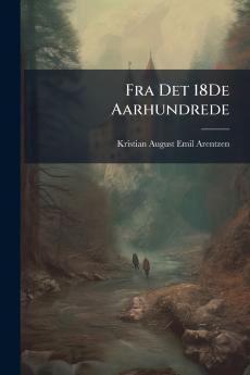 Fra Det 18De Aarhundrede