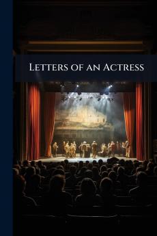 Letters of an Actress