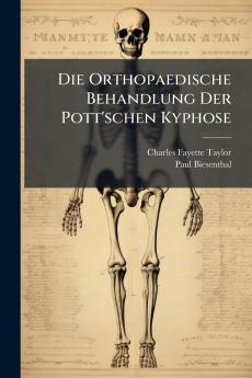 Die Orthopaedische Behandlung Der Pott'schen Kyphose