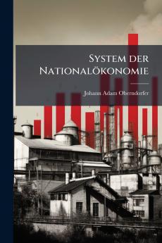 System der Nationalökonomie