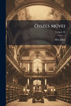 Összes Müvei