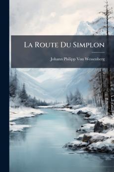 La Route Du Simplon
