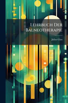 Lehrbuch Der Balneotherapie