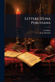 Lettere D'una Peruviana