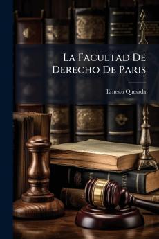 La Facultad De Derecho De Paris