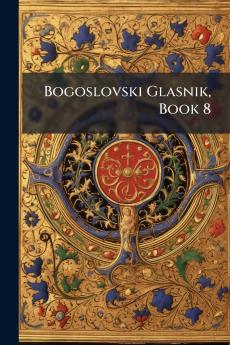 Bogoslovski Glasnik Book 8