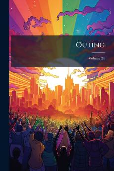 Outing; Volume 24