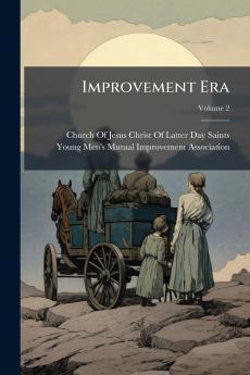 Improvement Era; Volume 2