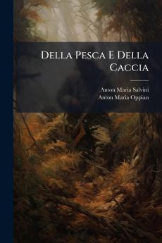 Della Pesca E Della Caccia