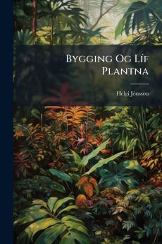 Bygging Og Líf Plantna