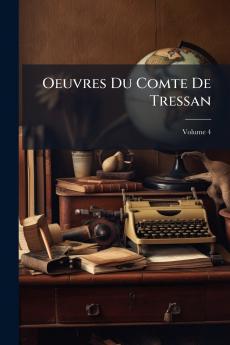 Oeuvres Du Comte De Tressan