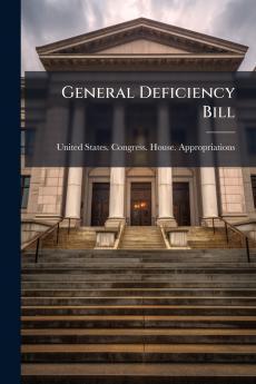 General Deficiency Bill