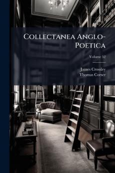 Collectanea Anglo-Poetica