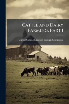 Cattle and Dairy Farming Part 1