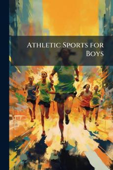 Athletic Sports for Boys
