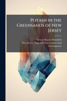 Potash in the Greensands of New Jersey