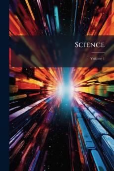 Science; Volume 1