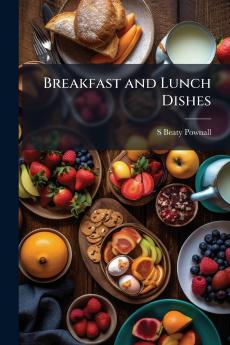 Breakfast and Lunch Dishes