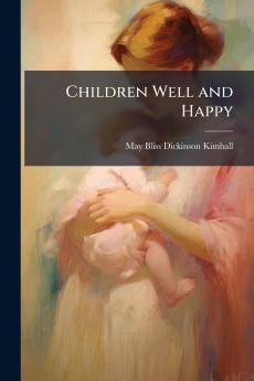 Children Well and Happy