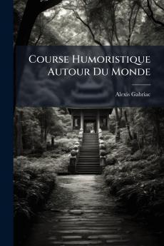 Course Humoristique Autour Du Monde