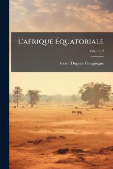 L'afrique Équatoriale