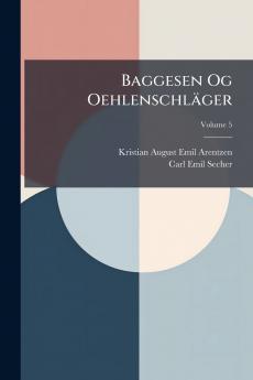 Baggesen Og Oehlenschläger