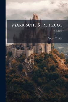 Märkische Streifzüge; Volume 3
