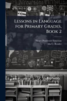 Lessons in Language for Primary Grades Book 2
