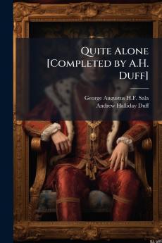 Quite Alone [Completed by A.H. Duff]