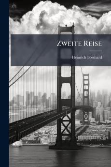 Zweite Reise