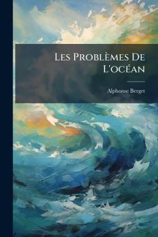 Les Problèmes De L'océan
