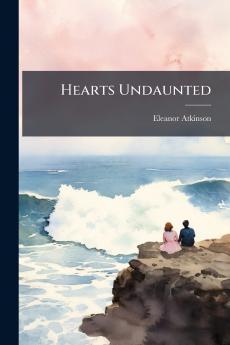 Hearts Undaunted