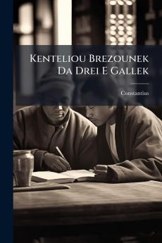 Kenteliou Brezounek Da Drei E Gallek