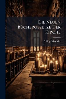 Die Neuen Büchergesetze Der Kirche