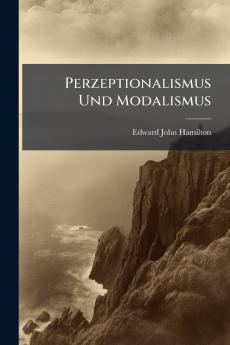Perzeptionalismus Und Modalismus