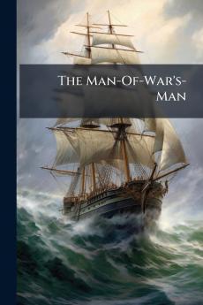 The Man-Of-War's-Man