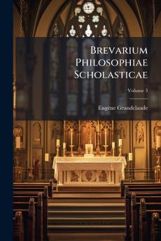 Brevarium Philosophiae Scholasticae; Volume 3