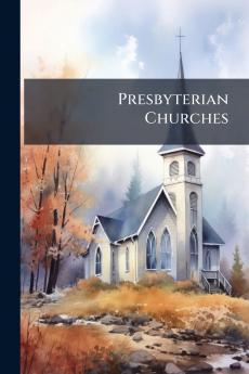 Presbyterian Churches