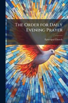The Order for Daily Evening Prayer