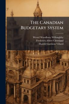The Canadian Budgetary System