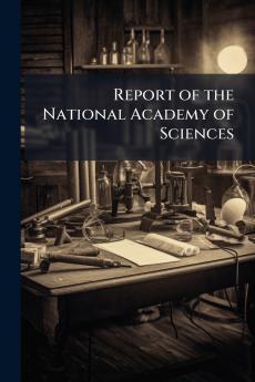 Report of the National Academy of Sciences