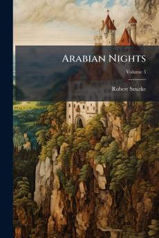 Arabian Nights; Volume 3
