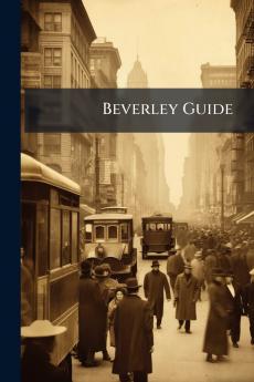Beverley Guide