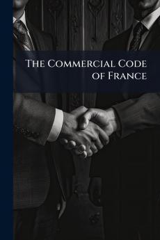 The Commercial Code of France