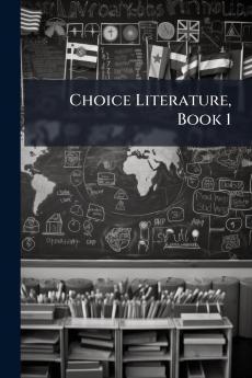 Choice Literature Book 1