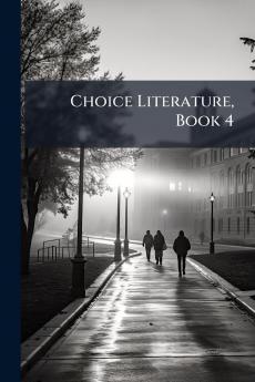 Choice Literature Book 4