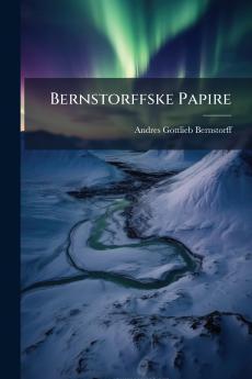 Bernstorffske Papire