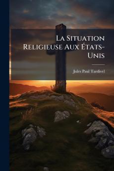 La Situation Religieuse Aux États-Unis