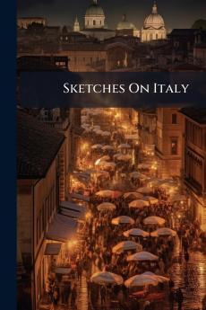 Sketches On Italy